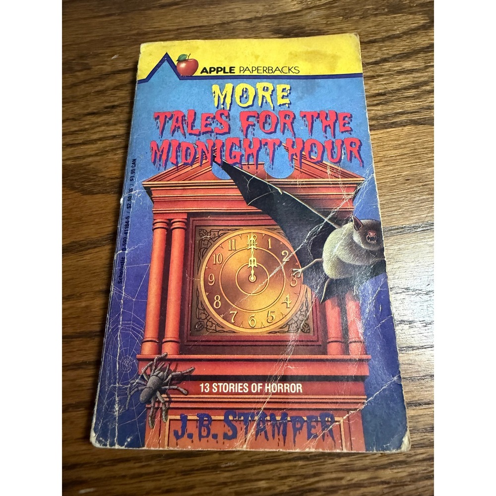 More Tales for the Midnight Hour J.B. Stamper Scholastic Apple Paperbacks 1987